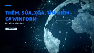 C  WINFORM THÊM SỬA XÓA TÌM KIẾM [upl. by Nodnart673]