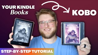 How to Read Kindle Books on Kobo  Transfer Kindle Library to Kobo StepByStep Tutorial [upl. by Sudoeht860]