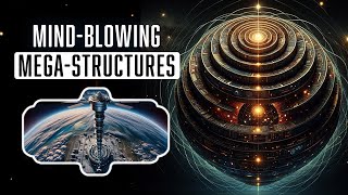 The Most MindBlowing MegaStructures From SciFi [upl. by Gawen934]