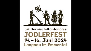 Querschnitt Bernisch Kanonales Jodlerfest in Langnau [upl. by Adriel]