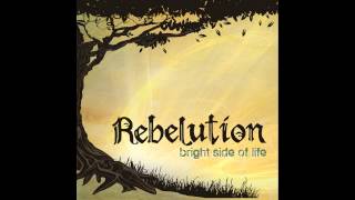 Rebelution  Bright Side Of Life FULL ALBUM HD [upl. by Nobel]