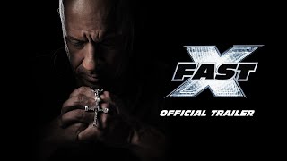 FAST X  Official Trailer [upl. by Verbenia]