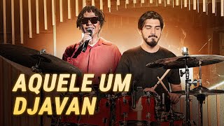 AQUELE UM  DJAVAN  COVER BATERIA [upl. by Catlaina]