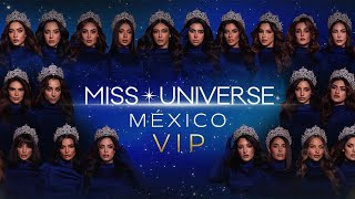 MISS UNIVERSE MÉXICO 2024 [upl. by Ernestus]