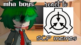 ˚ ₍🗒₎┊⃗ MHA boys react to SCP Memes⌇🥛🖇 Original ♥︎ᵎ [upl. by Ennaylil471]