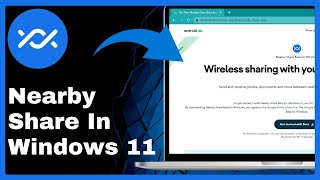 How to Use Nearby Share in Windows 11 Step By Step [upl. by Cohen]