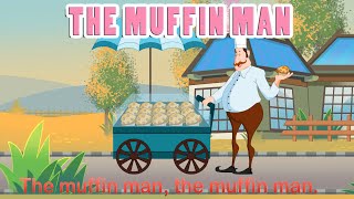 Muffin Man HD with Lyrics  Nursery Rhymes by EFlashApps [upl. by Critchfield]