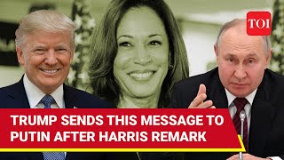 Trumps Special Message For Putin After Support Kamala Harris Remark Well Your Favour [upl. by Abil]