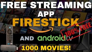 FREE STREAMING APP UPDATE for FIRESTICK amp ANDROID TV 1K MOVIES amp 10K EPISODES [upl. by Thagard507]