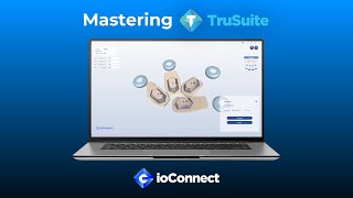 Mastering TruSuite ioConnect [upl. by Akirdnahs]