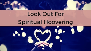 What Is Spiritual Hoovering from a Narcissist [upl. by Avek]