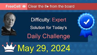 Microsoft Solitaire Collection FreeCell  Expert  May 29 2024 [upl. by Oisor402]