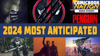 2024 Most Anticipated Movies TV Shows Games amp MORE [upl. by Salohci]