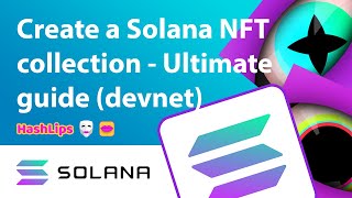 Create a Solana NFT collection  Ultimate guide devnet [upl. by Notserk]