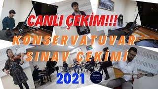 KONSERVATUVAR YETENEK SINAVI CANLI ÇEKİM 2021 [upl. by Nesyla732]