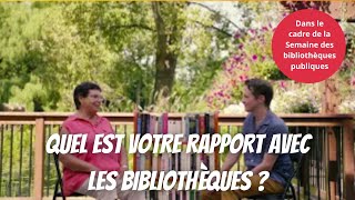 « Cest quoi votre rapport avec les bibliothèques  » avec Micheline Duff [upl. by Enaerb]