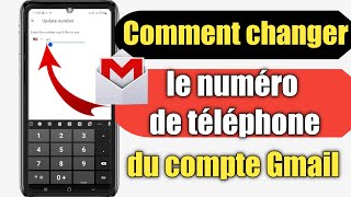 Comment changer le numéro de téléphone Gmail sur mobile 2022 [upl. by Sugihara]