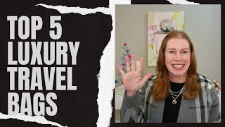 My TOP 5 Luxury Crossbody Bags For Travel of 2023 [upl. by Otcefrep]