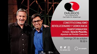 Diálogos por la democracia con John Ackerman y Gerardo Pisarello [upl. by Burrow]