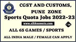 Cgst amp Customs Pune zone Sport Quota 2023 All 65 Games  Sports ¶ Central tax amp Customs Sports Quota [upl. by Anitak72]