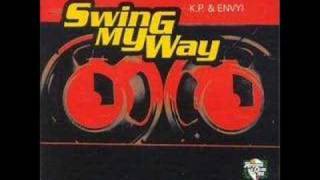 Shorty Swing My WayRemix Kp amp Envy [upl. by Mathi853]