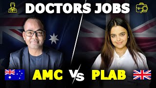 AMC vs PLAB Which is the Better Choice for Doctors  Australia or UK for doctors  Academically [upl. by Siuraj479]