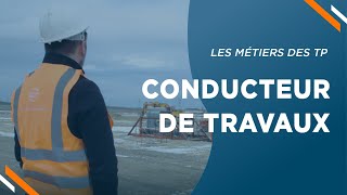 Les métiers des travaux publics  Conducteur de travaux [upl. by Lahpos]