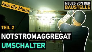 Notstromaggregat  Umschalter und Aggregat anschließen  Teil 2 [upl. by Skiba155]