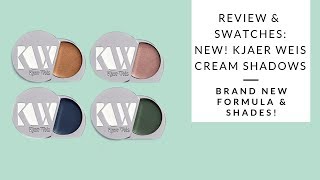 REVIEW amp SWATCHES KJAER WEIS CREAM SHADOWS  Integrity Botanicals [upl. by Ttenrag]