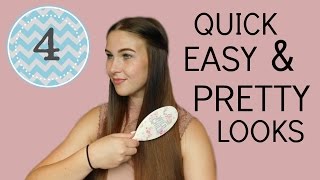 4 Easy Quick and Pretty Hairstyles for Long Hair [upl. by Larrie]