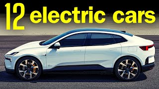 12 AllNew Fully Electric Cars In 2024 [upl. by Papke]