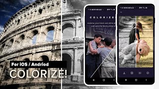 Colorize The Best Mobile Phone App for BampW Colorization [upl. by Lazarus]