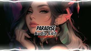 Paradise Remix audio edit paradise remix audioedit [upl. by Kokaras190]