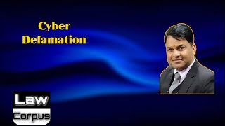 Lecture 15 Cyber Defamation [upl. by Benyamin25]