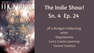 The Indie Show Sn 4 Ep 24 Monstress Volume 8 [upl. by Karleen]