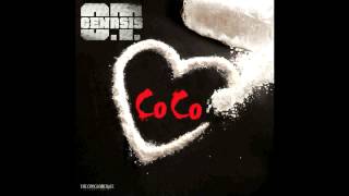 OT Genasis  CoCo Instrumental amp Lyrics [upl. by Natanoy92]