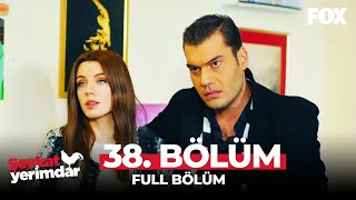 Şevkat Yerimdar 38 Bölüm [upl. by Astrid]