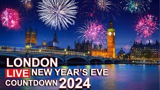 London Live 🔴 New Year Celebrations 🎆 Fireworks ✨ Countdown 2024 [upl. by Abel]