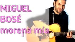 MARCOS  MORENA MIA  MIGUEL BOSE COVER [upl. by Garald293]