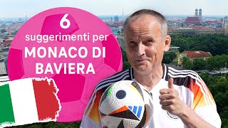 6 suggerimenti per la vostra visita EM in Germania Monaco di Baviera [upl. by Animrac]