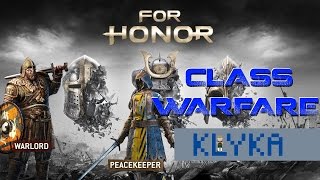 For Honor Class Warfare  Warlord Petemoo vs Peacekeeper Arkenn [upl. by Tammi]