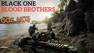 Olmamış Gibi   Single Player Bir Taktiksel FPS Oyunu  Black One Blood Brothers  Göz Atış [upl. by Ariamo]