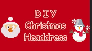 DIY Christmas Headdress  Farah [upl. by Tengler]