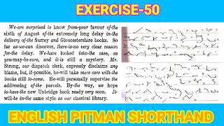 Exercise 50 dictation 60wpm english pitman shorthand [upl. by Kuhn]