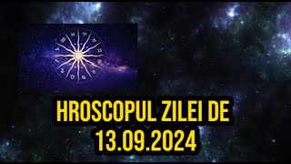 Horoscopul zilei de 13 septembrie 2024 Scorpionii deschid un capitol nou [upl. by Etnoel]