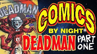 COMICS BY NIGHT DEADMAN PART 1 [upl. by Hermes]