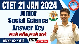 CTET 21 JAN ANSWER KEY  सबसे सटीकसबसे पहले  CTET JUNIOR Social Science Answer key amp Analysis 2024 [upl. by Osterhus]