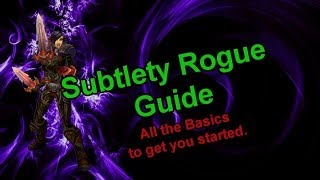 PvP Subtlety Rogue Basics 548 Talents Glyphs Stat Priority and more [upl. by Girvin]