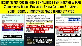 Tech Mahindra Super Coder Hiring F2F Interview New Exam Date  Zoho Exam  LTIMindtree Delay Joining [upl. by Burtie159]