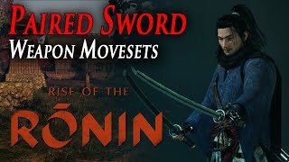 Rise of the Ronin  Weapon movesets Paired Swords [upl. by Bred]